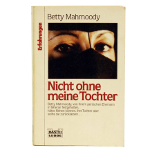 Buch Betty Mahmoody William Offer "Nicht ohne meine...