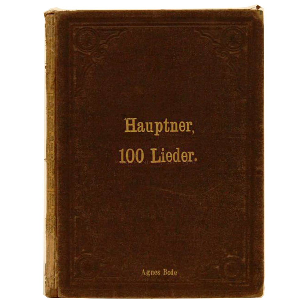 Buch Th. Hauptner 100 Lieder berühmter und beliebter Componisten Ernst Eulenburg Verlag