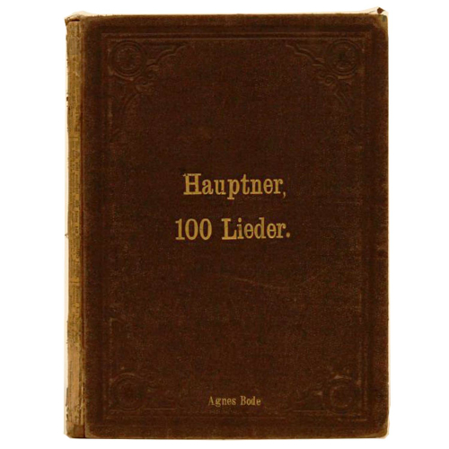 Buch Th. Hauptner "100 Lieder berühmter und beliebter Componisten" Ernst Eulenburg Verlag