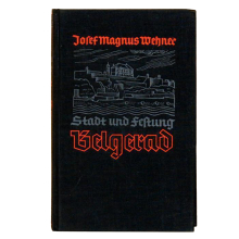 Buch - Josef Magnus Wehner Stadt und Festung Belgrad...