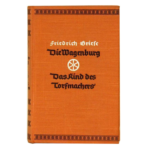 Buch - Friedrich Briese Die Wagenburg - Das Kind des Torfmachers