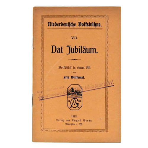 Buch - Fritz Wittkampf Dat Jubiläum August Greve Verlag 1912