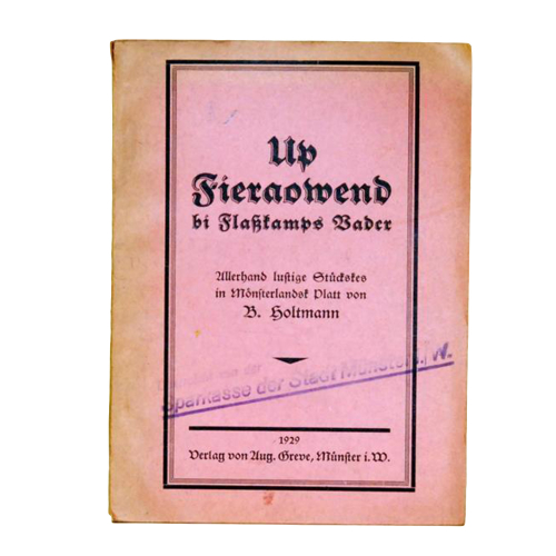Buch - B. Holtmann Up Fieraowend bi Flaßkamps Bader August Greve
